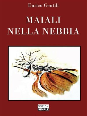 cover image of Maiali nella nebbia